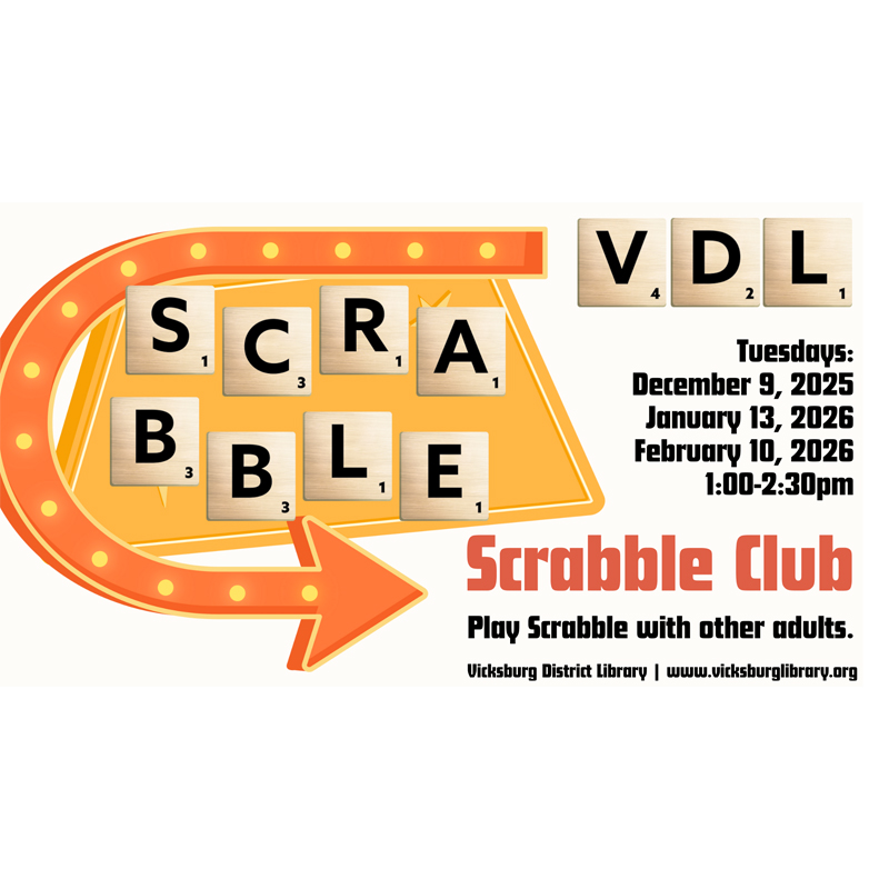 Scrabble Club for Adults at Vicksburg District Library.