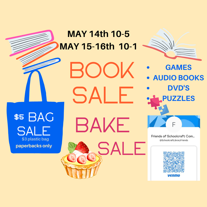 Book Sale & Bake Sale at Schoolcraft Community Library, May 14 & 15