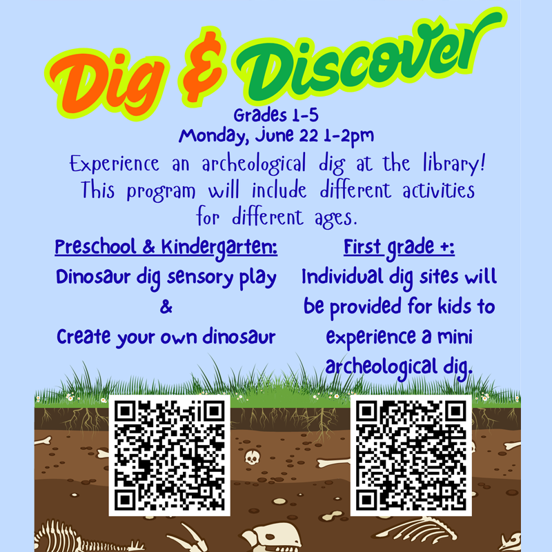 Dig & Discover at Schoolcraft Community Library.