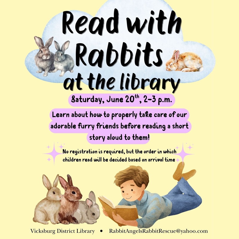 Read with Rabbits at Vicksburg District Library.
