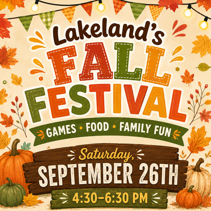 Lakeland's Fall Festival at Lakeland Reformed Church on September 26 from 4:30-6:30 pm.