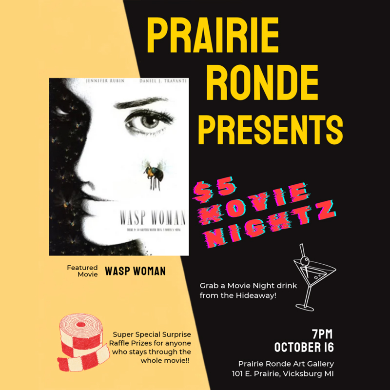 Every other month, Prairie Ronde is combing the archives to find fun and campy movies that have entered the public domain. Grab a themed adult beverage from our social district partner, the Village Hide-A-Way, and some treats from our snack table and enjoy some high camp and really bad special effects!